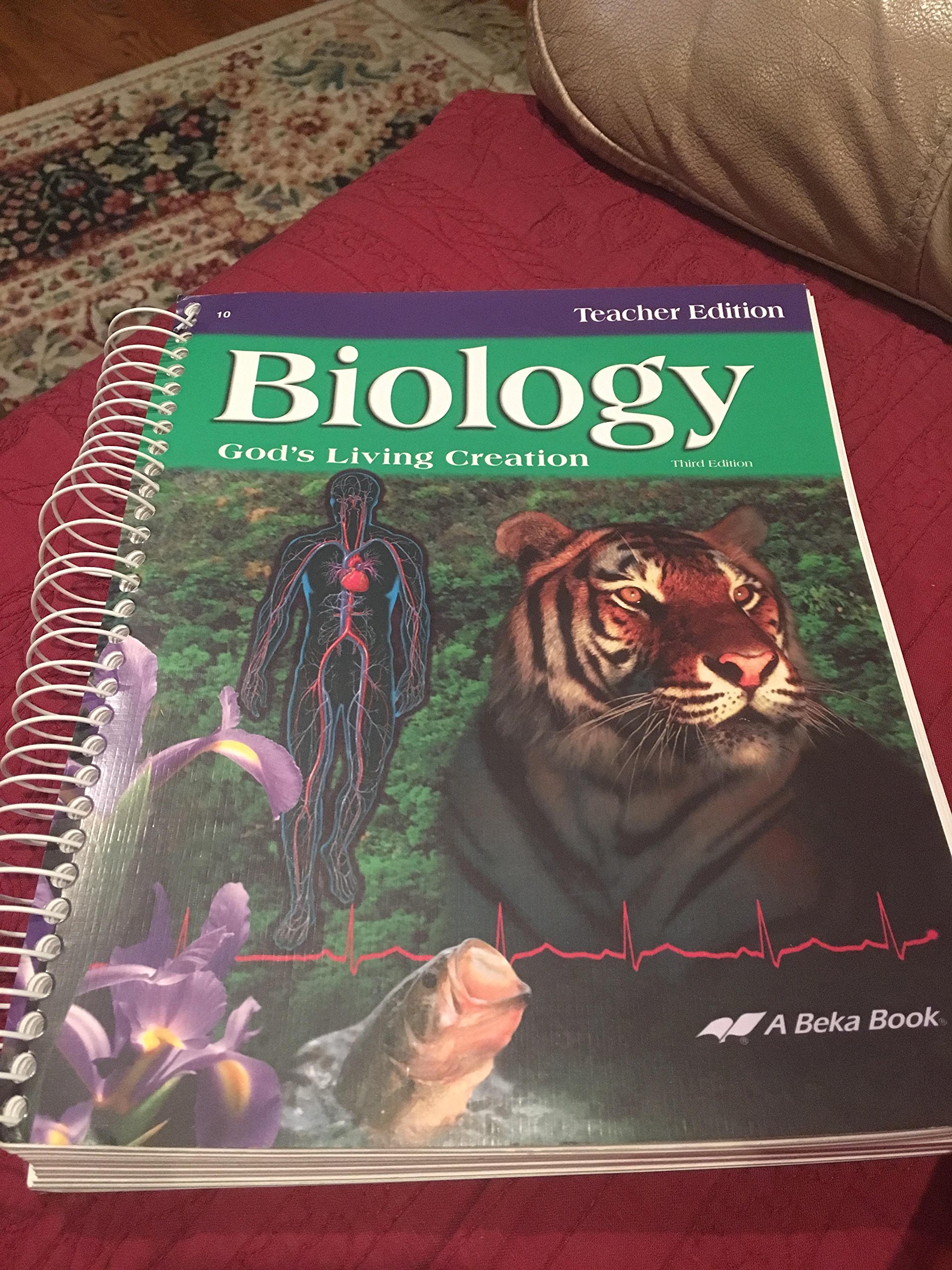 Biology God's Living Creation 3rd Edition Teacher's Edition by Keith