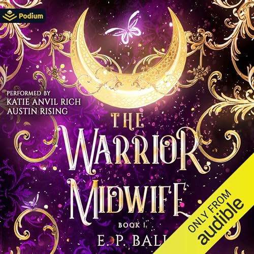 The Warrior Midwife (The Warrior Midwife #1)