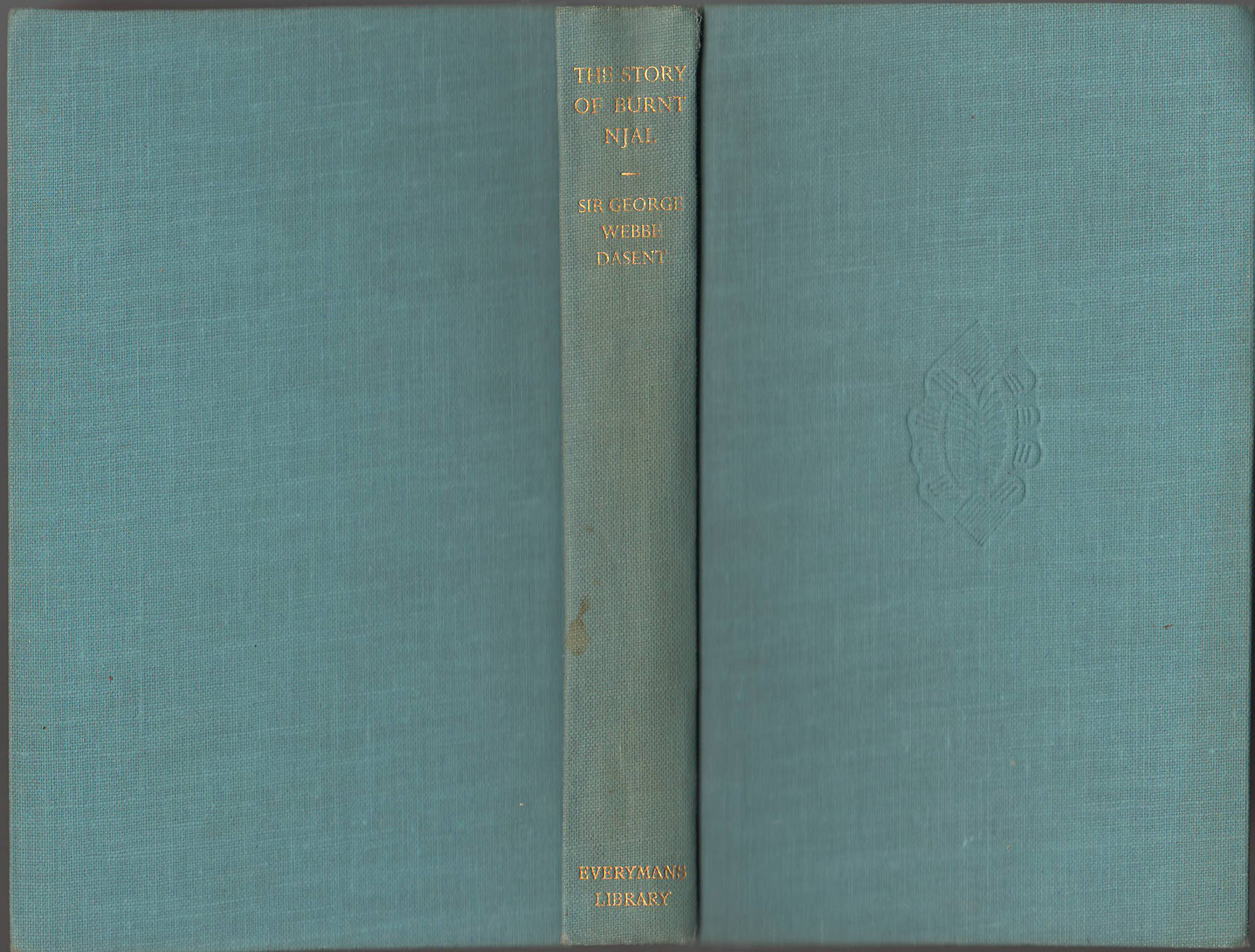 The Story of Burnt Njal, From the Icelandic of the Njals Saga ...