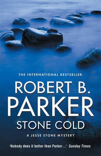 Stone Cold by Robert B Parker (29-May-2014) Paperback book cover