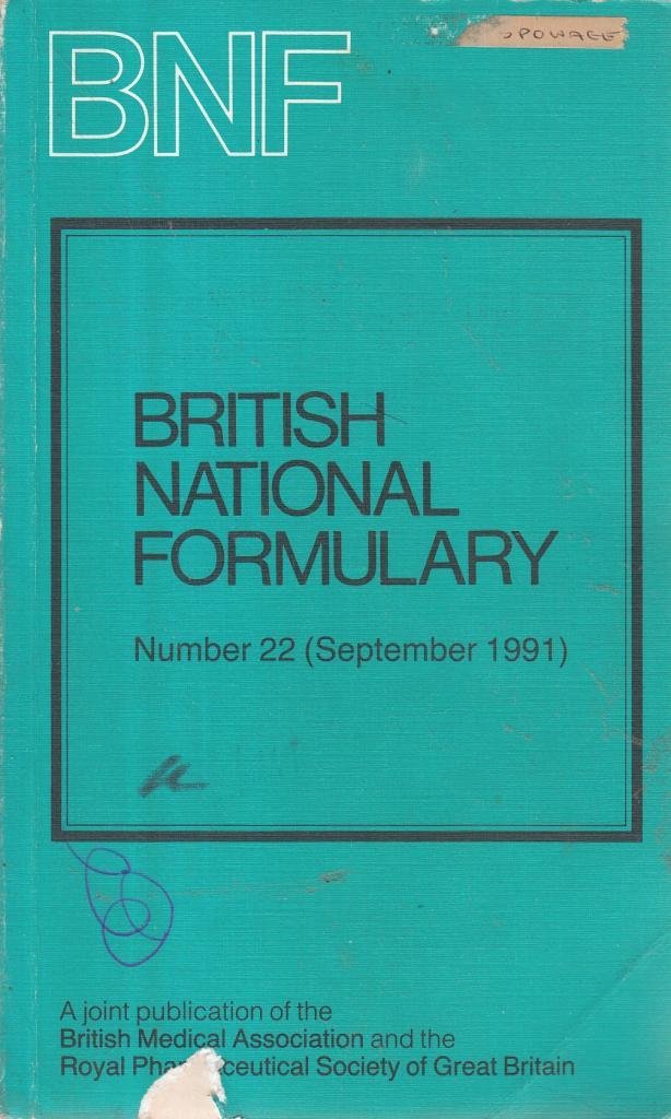 British National Formulary (BNF) 21 by Joint Formulary Committee ...