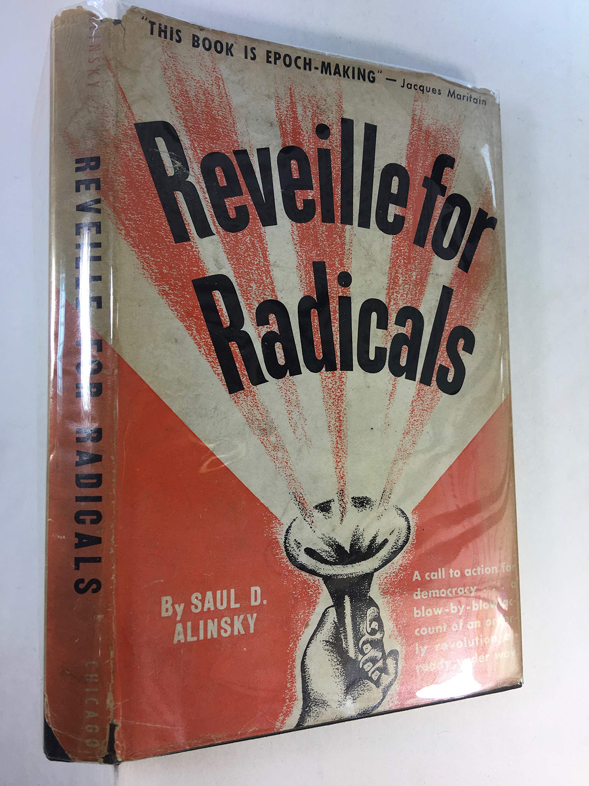 REVEILLE FOR RADICALS Signed By Saul D Alinsky By Saul D Alinsky Reveille for radicals signed by saul d alinsky by saul d alinsky