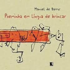 Poeminha Em Lingua de Brincar