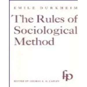 Durkheim: The Rules Of The Sociological Method – BVWGP
