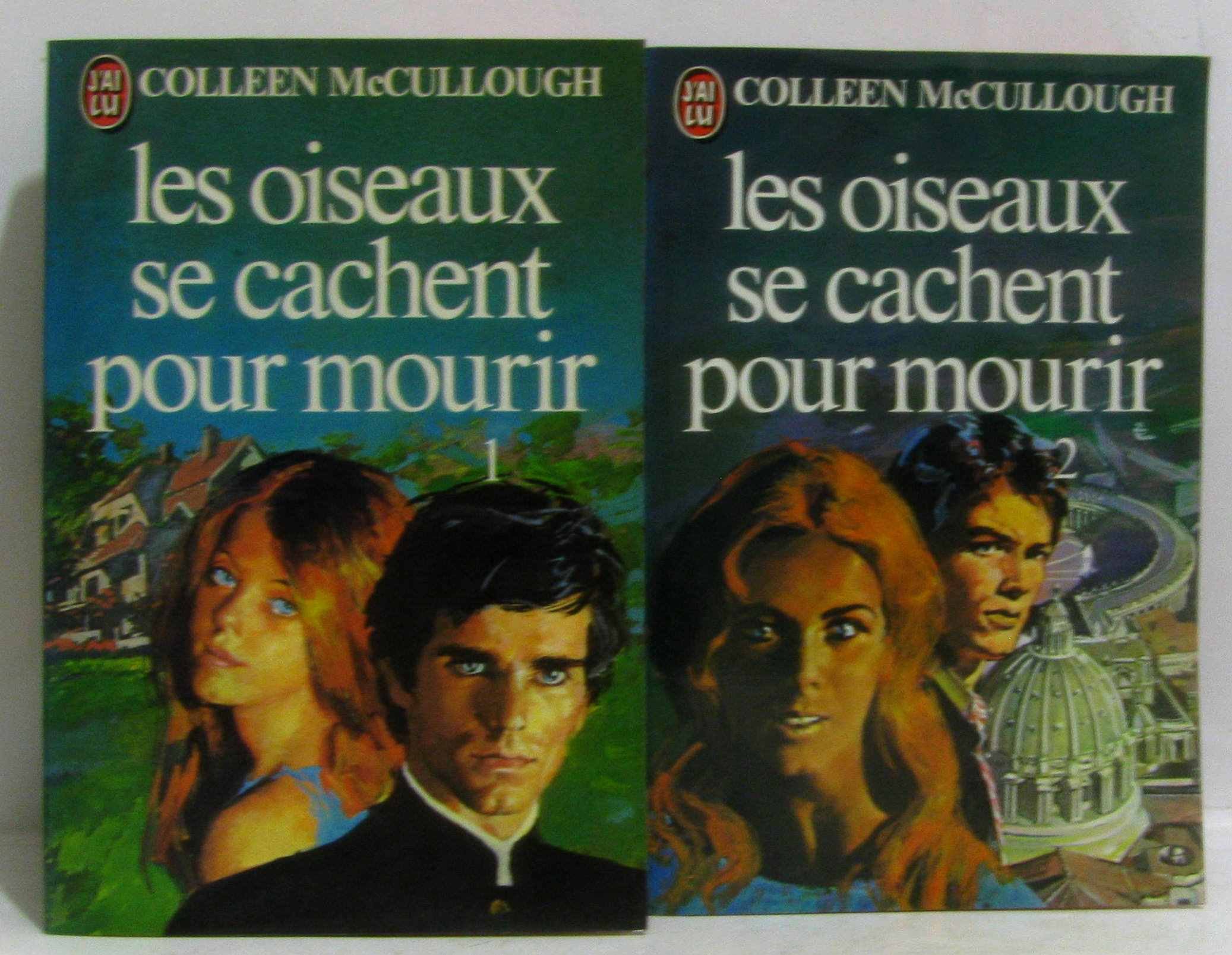 Les oiseaux se cachent pour mourir 1 & 2 by Colleen McCullough | Goodreads