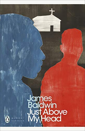 Just Above My Head (Penguin Modern Classics) by James Baldwin (1994-10-27)