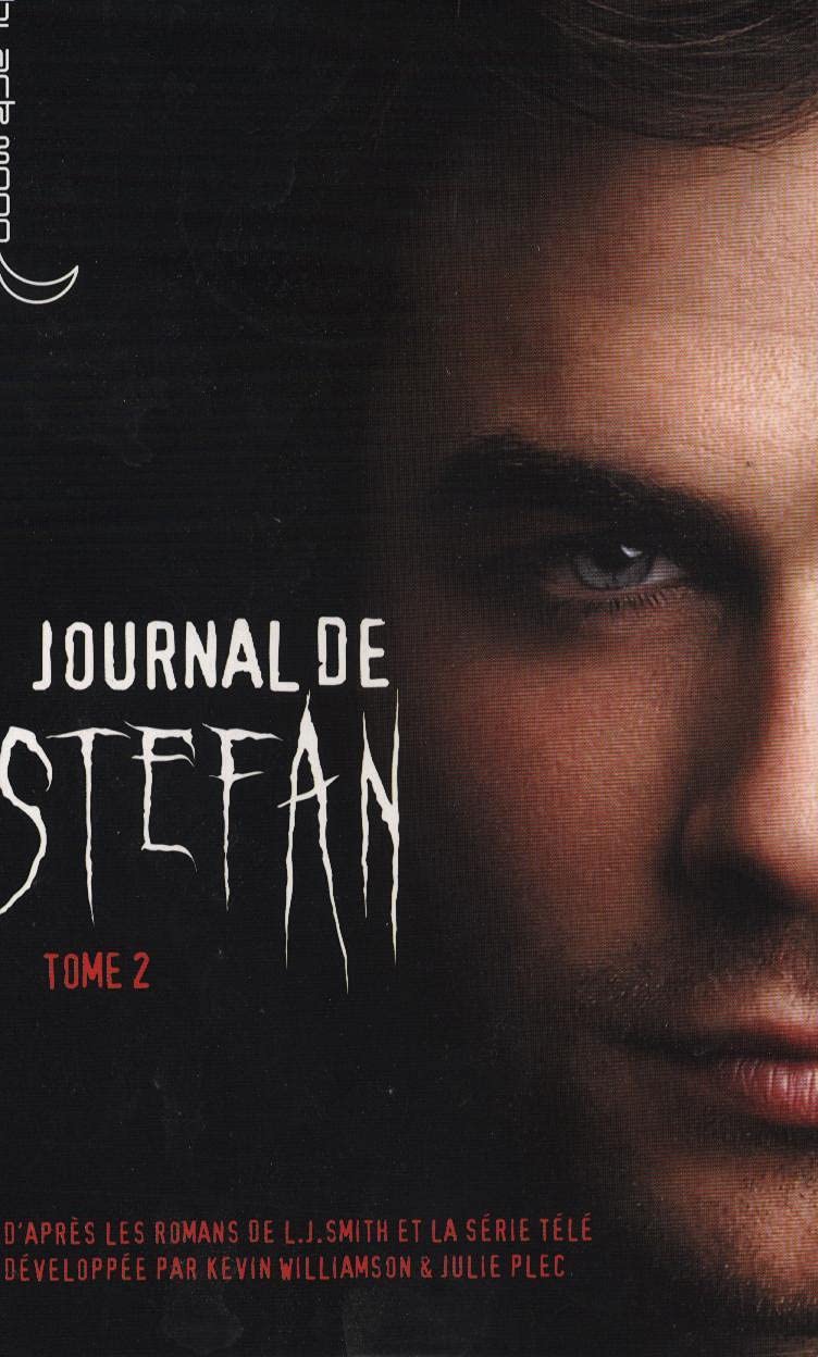 Le Journal de Stefan - Tome 2 book cover