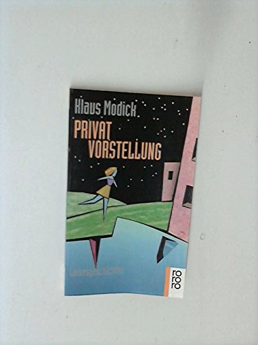 Privatvorstellung by Modick | Goodreads