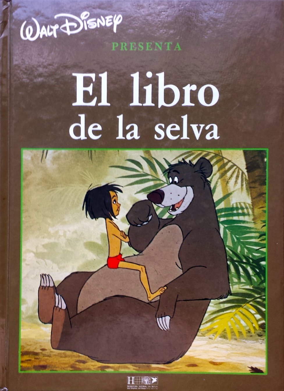 El Libro De La Selva by Walt Disney Company | Goodreads