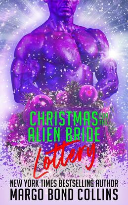 Christmas for the Alien Bride Lottery book cover