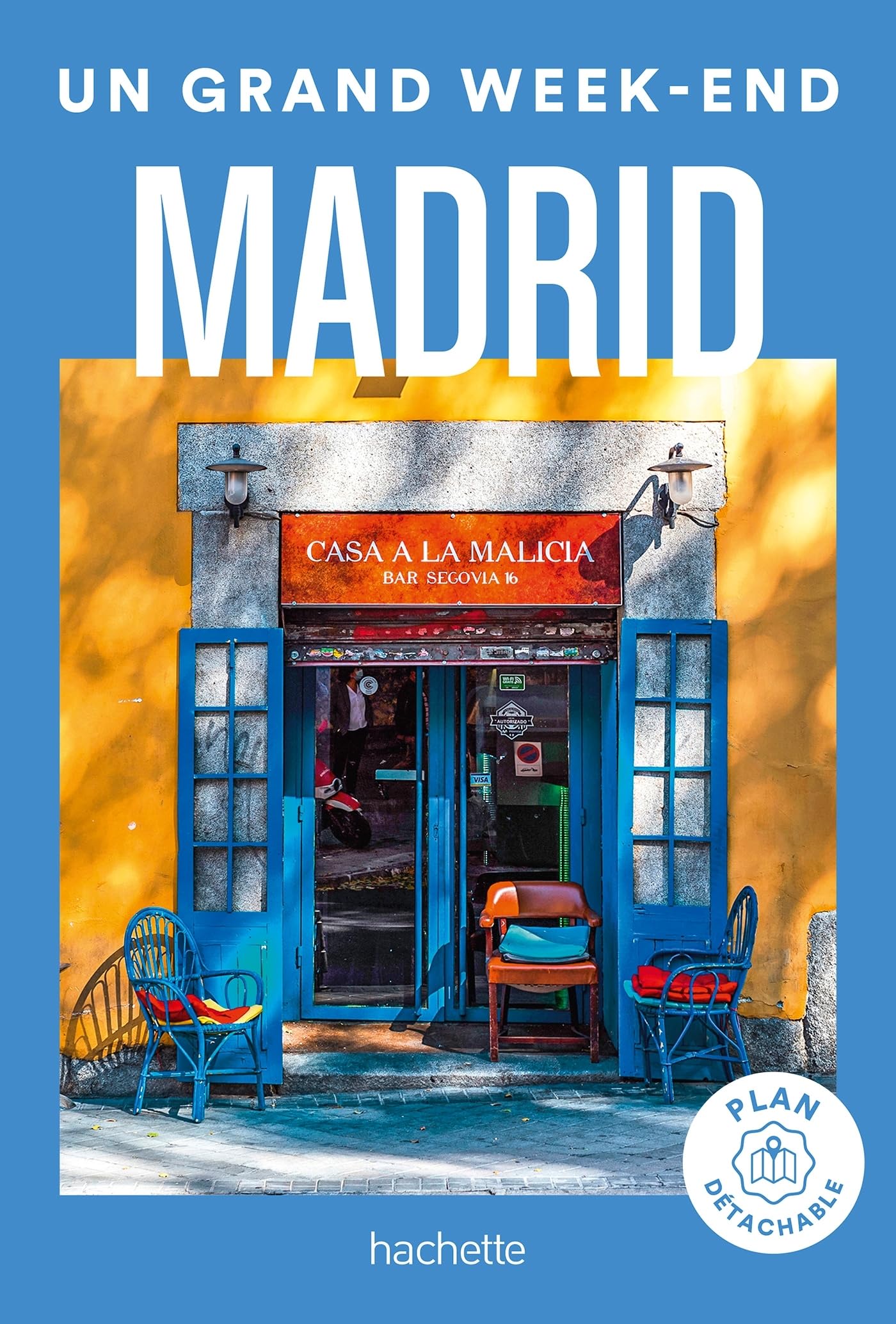 Madrid Guide Un Grand Week-end book cover