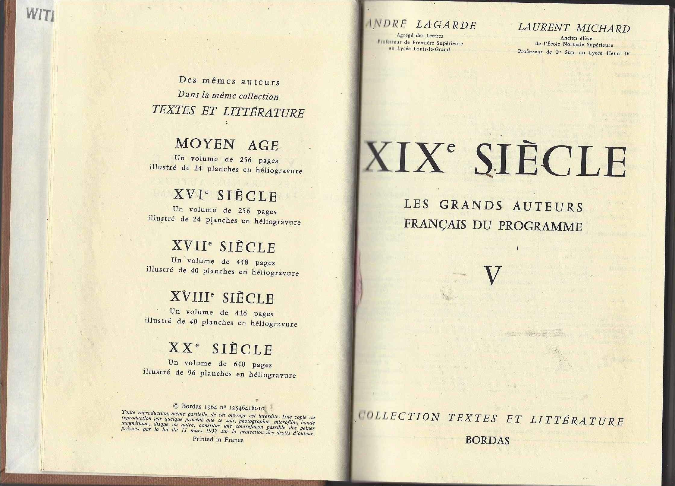 Collection Textes et Litterature Lagarde et Michard: XIXe Siecle - Les