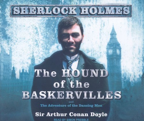 The Hound of the Baskervilles: A Sherlock Holmes Novel by Arthur Conan ...