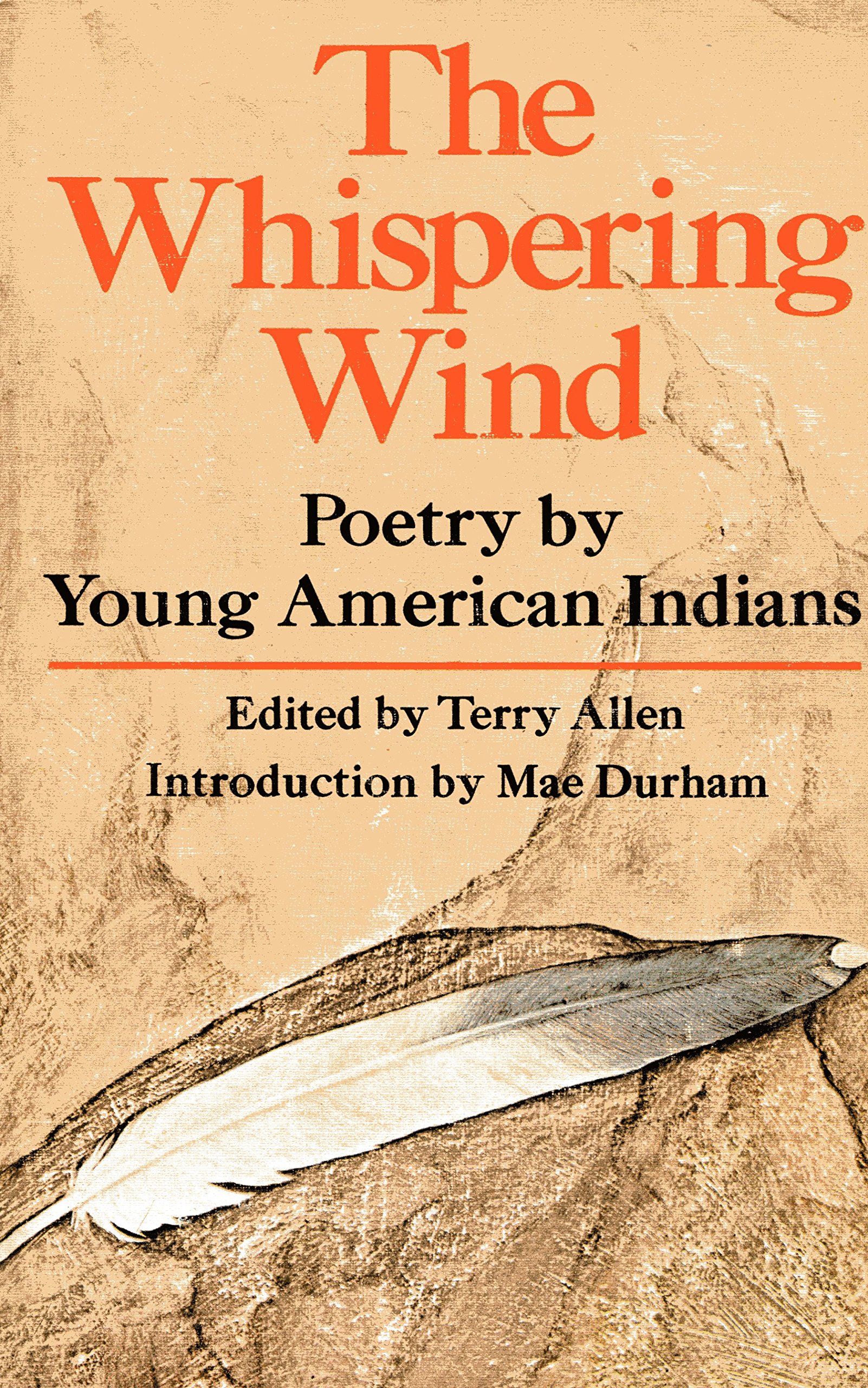 The Whispering Wind Poetry by Young American Indians by Terry Allen