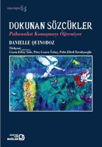 Dokunan Sözcükler - Psikanalist Konusmayi Ögreniyor