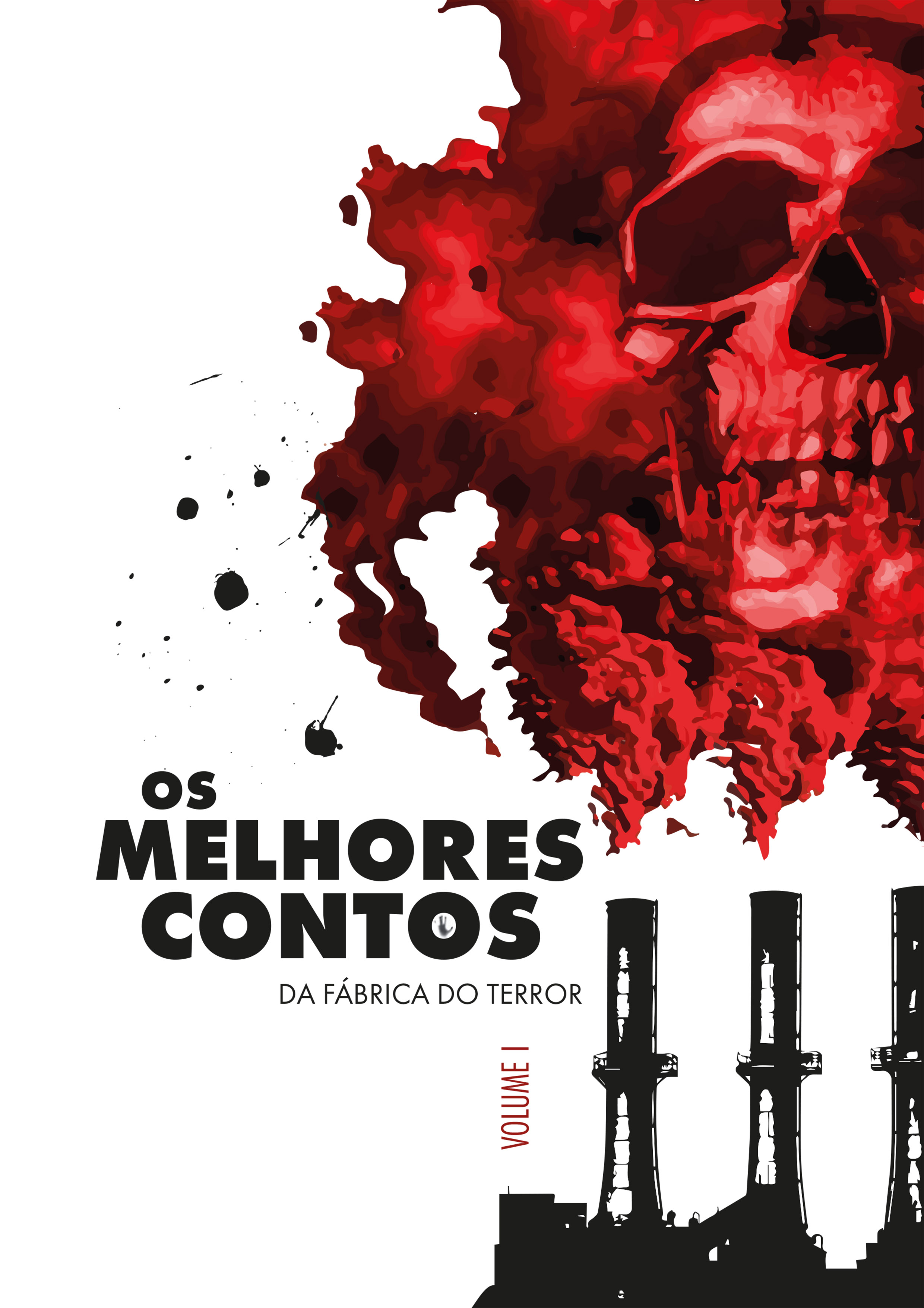 Os Melhores Contos da Fábrica do Terror — Vol. 1
