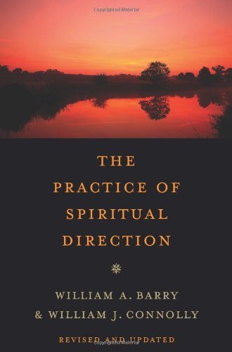 The Practice of Spiritual Direction