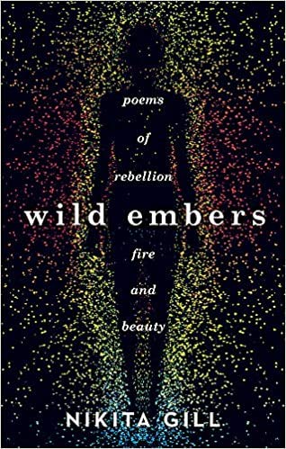 Wild Embers Poems of Rebellion Fire and Beauty book cover