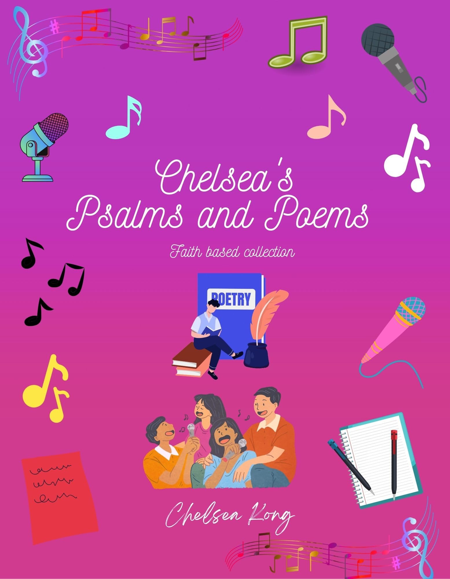 Chelsea's Psalms and Poems