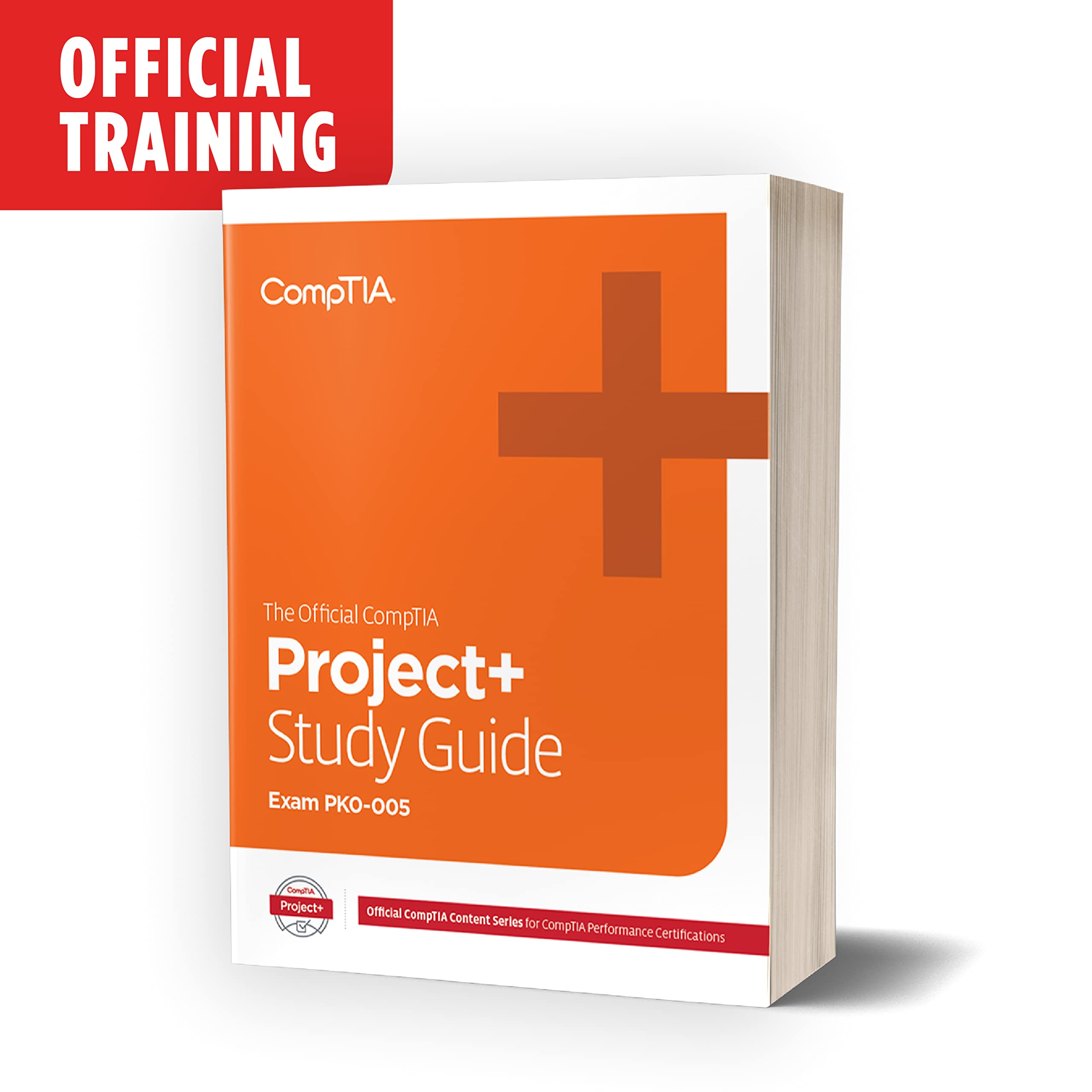The Official CompTIA Project+ Self-Paced Study Guide by Crystal Walker ...