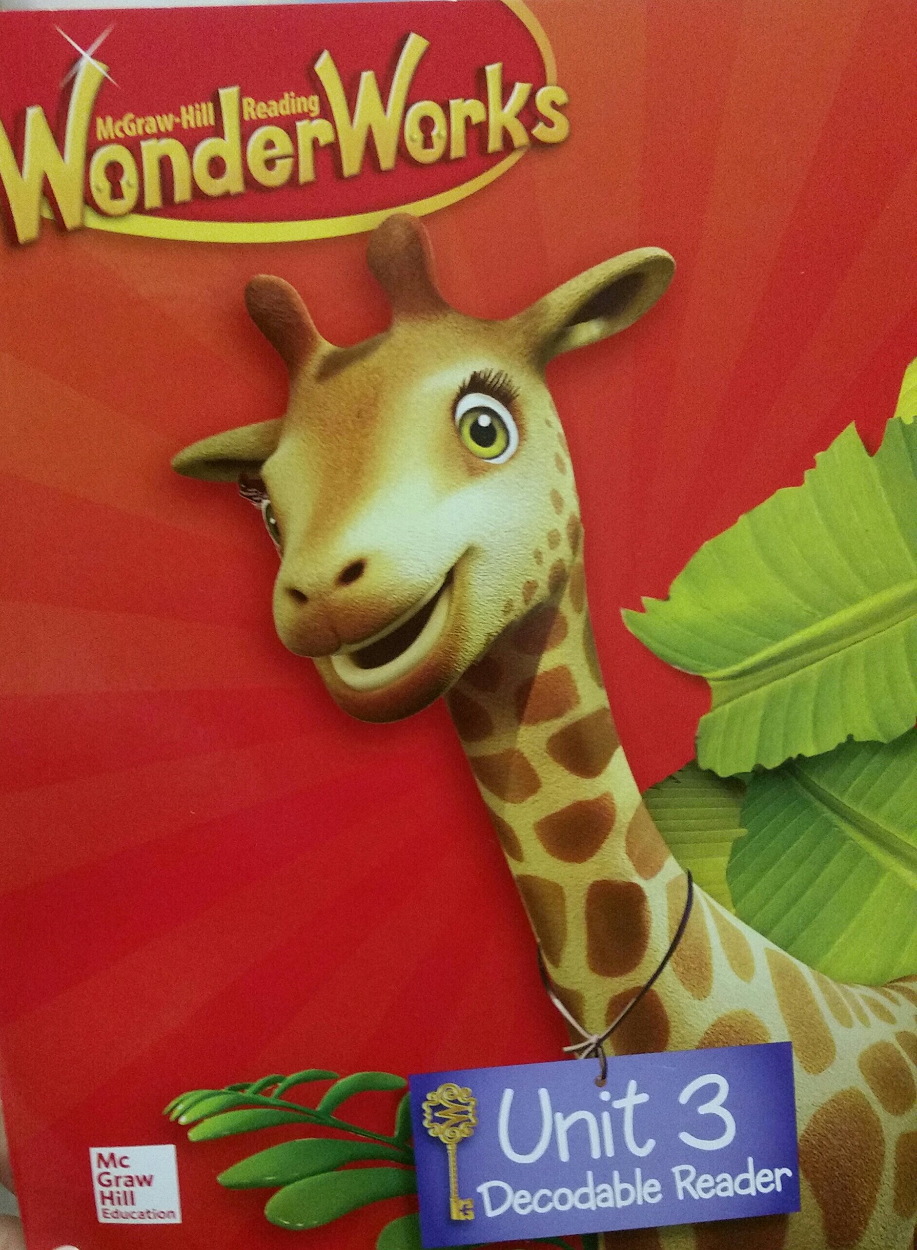 Wonder Works Decodable Reader Grade 1 Unit 3 by McGrawHill Goodreads