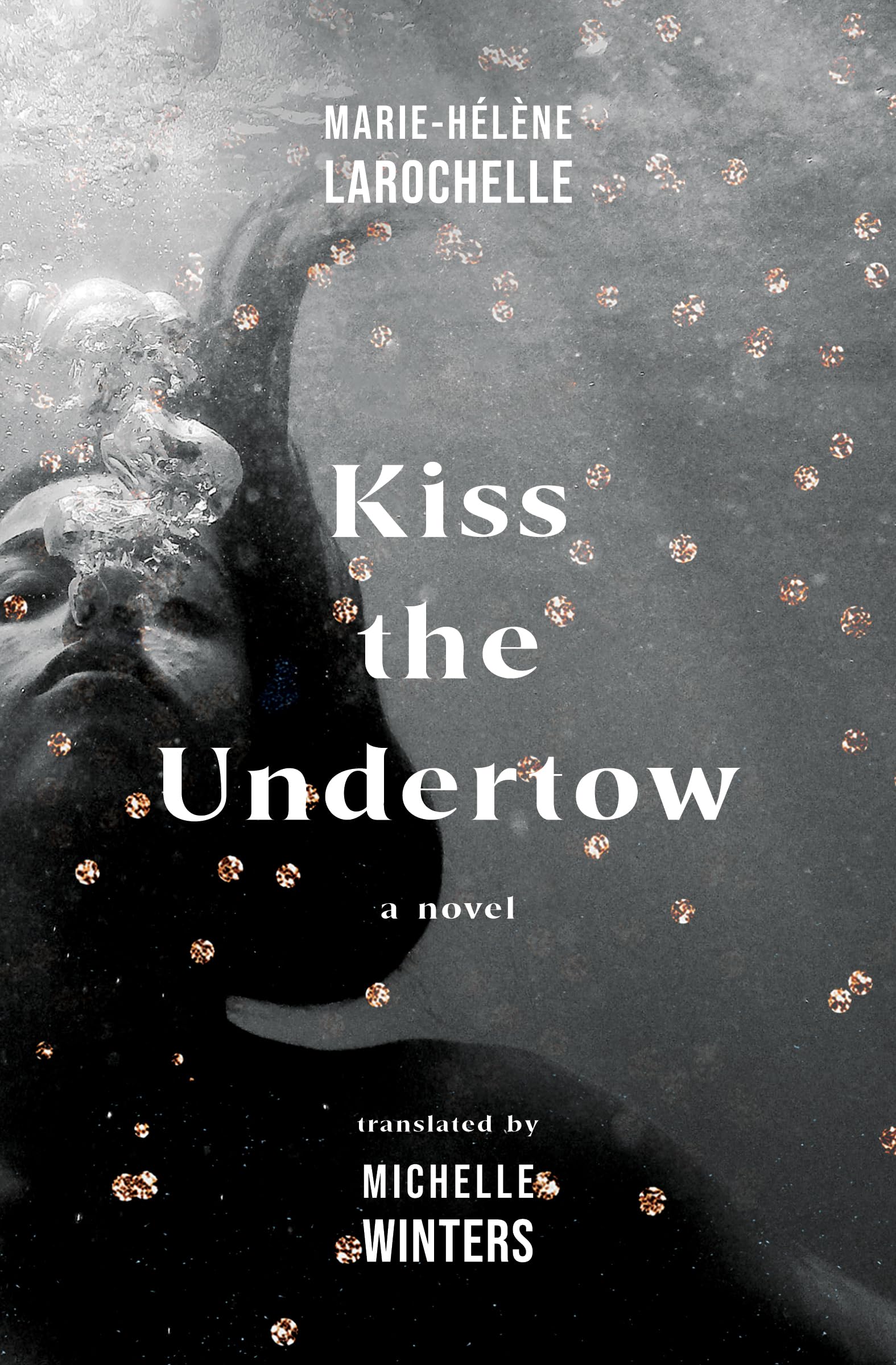 Kiss the Undertow book cover