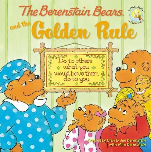 The Berenstain Bears and the Golden Rule book cover