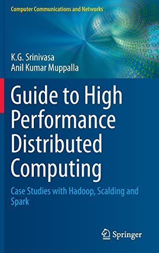 Guide to High Performance Distributed Computing: Case Studies with ...