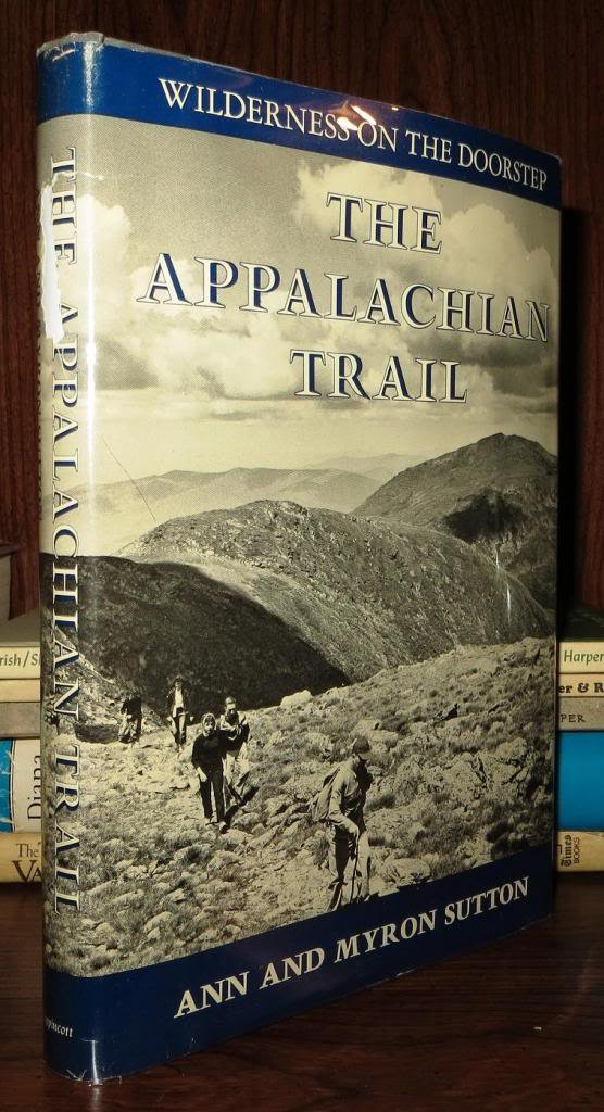 Appalachian Trail: Wilderness on the Doorstep by Ann Sutton | Goodreads