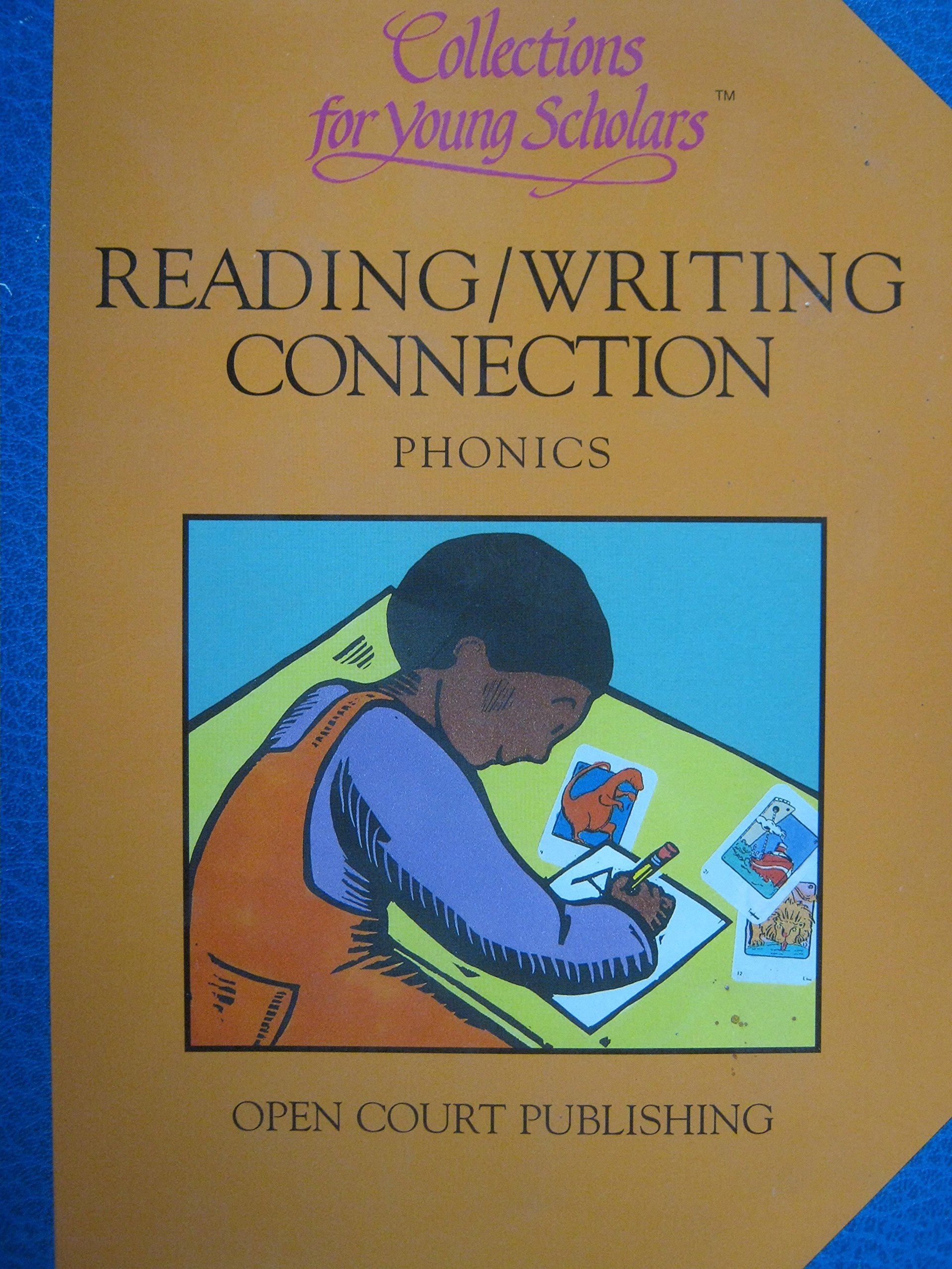 Reading/Writing Connection Phonics by unknown author Goodreads