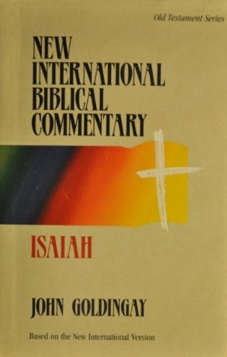 New International Biblical Commentary: Isaiah by John E. Goldingay ...