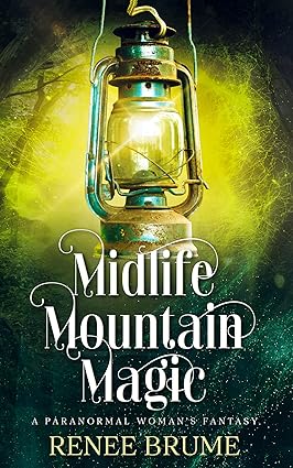 Midlife Mountain Magic