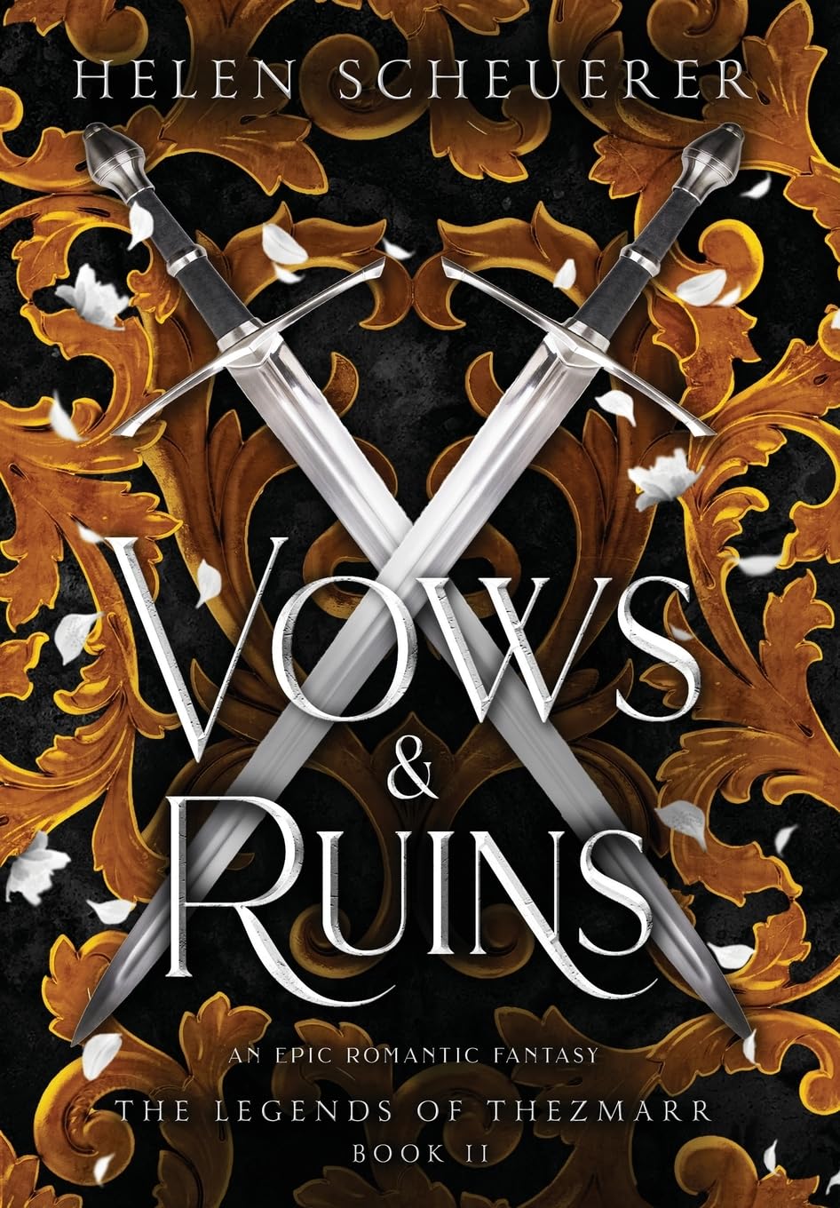 Vows & Ruins (The Legends of Thezmarr, #2)