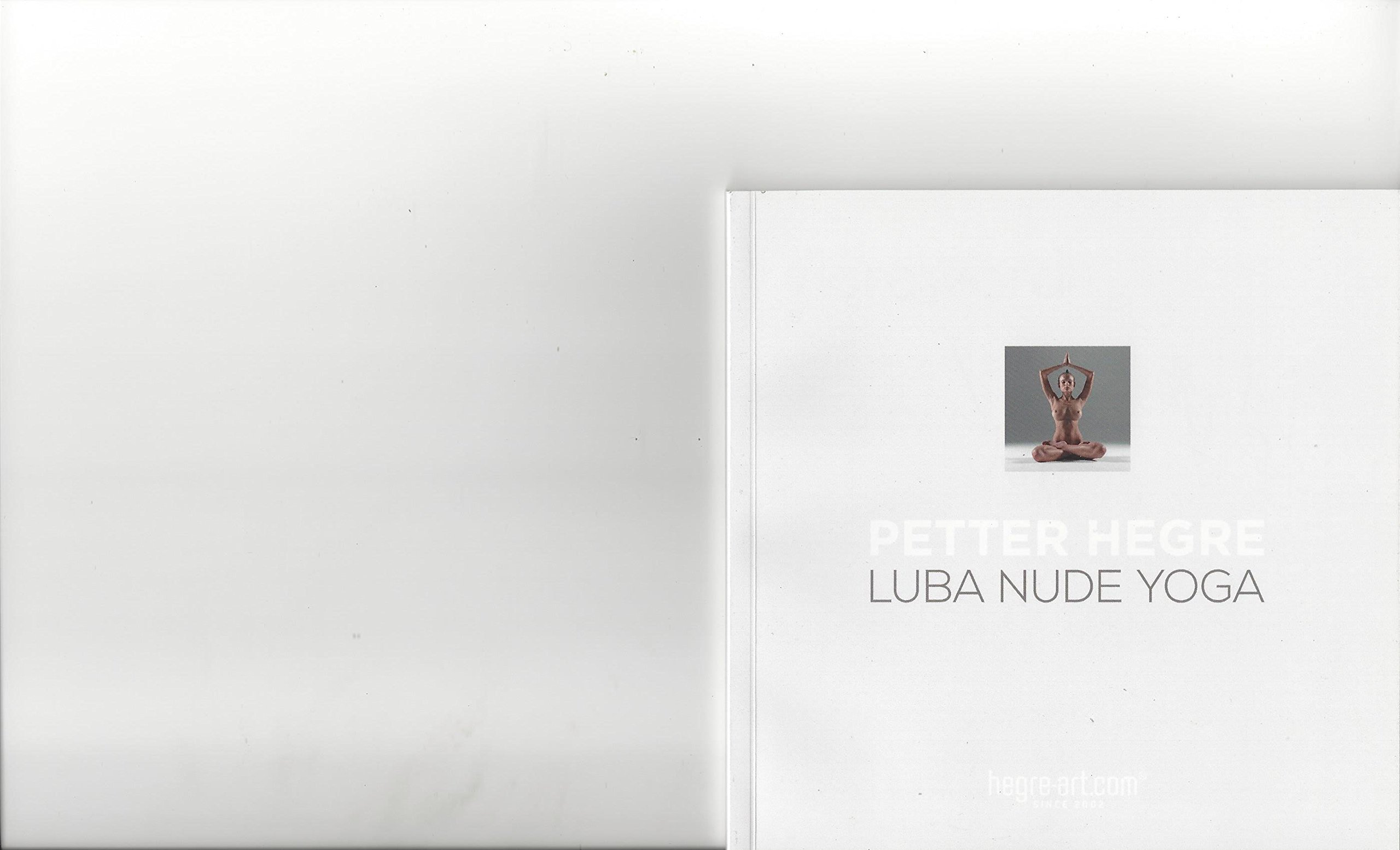 Luba Nude Yoga by Petter Hegre Goodreads