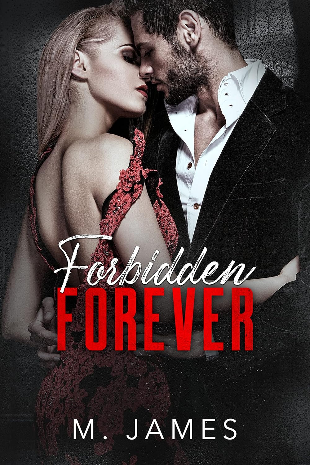 The Forbidden Trilogy by M. James book cover 3
