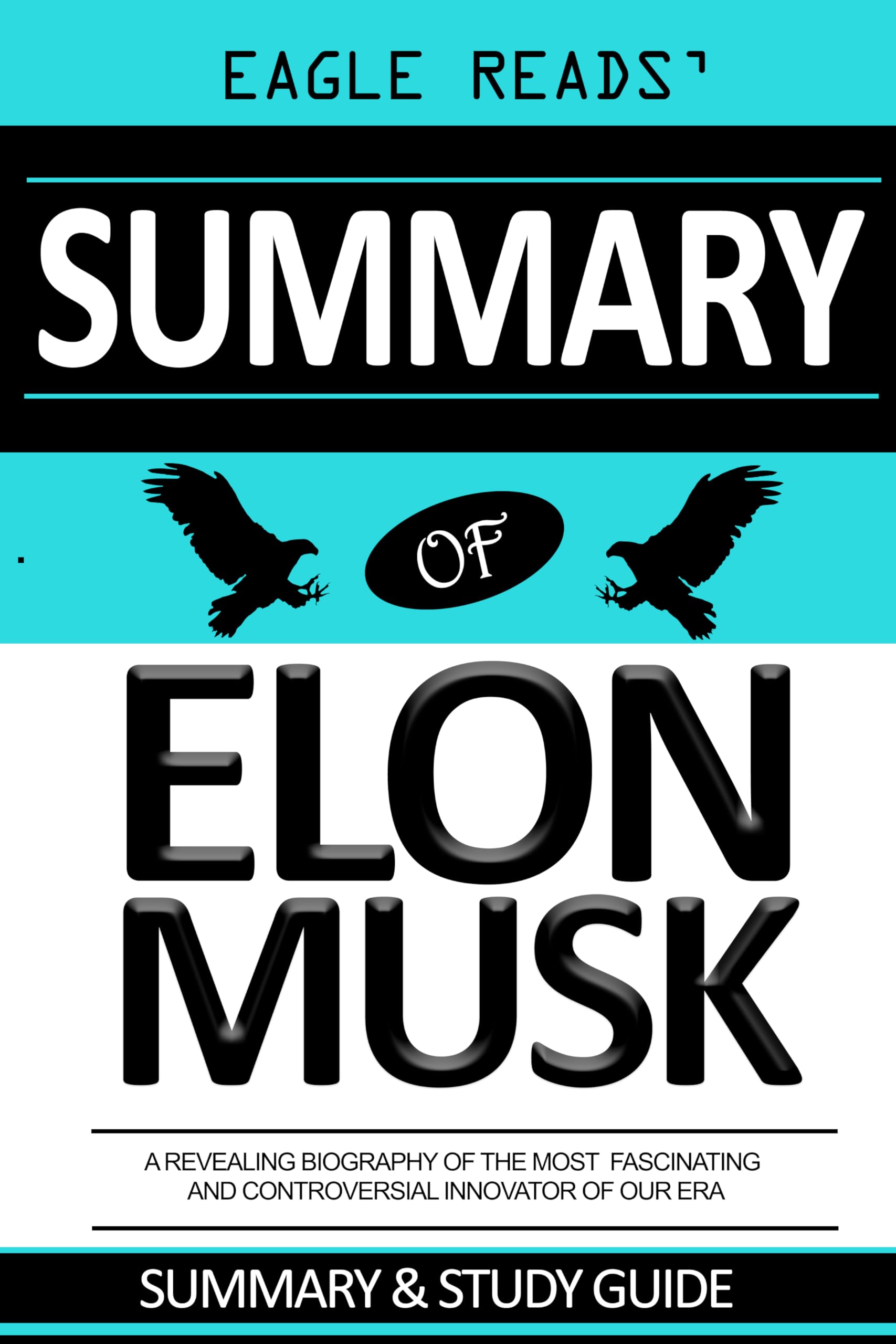 Summary of Elon Musk by Walter Isaacson: A Revealing Biography of the ...