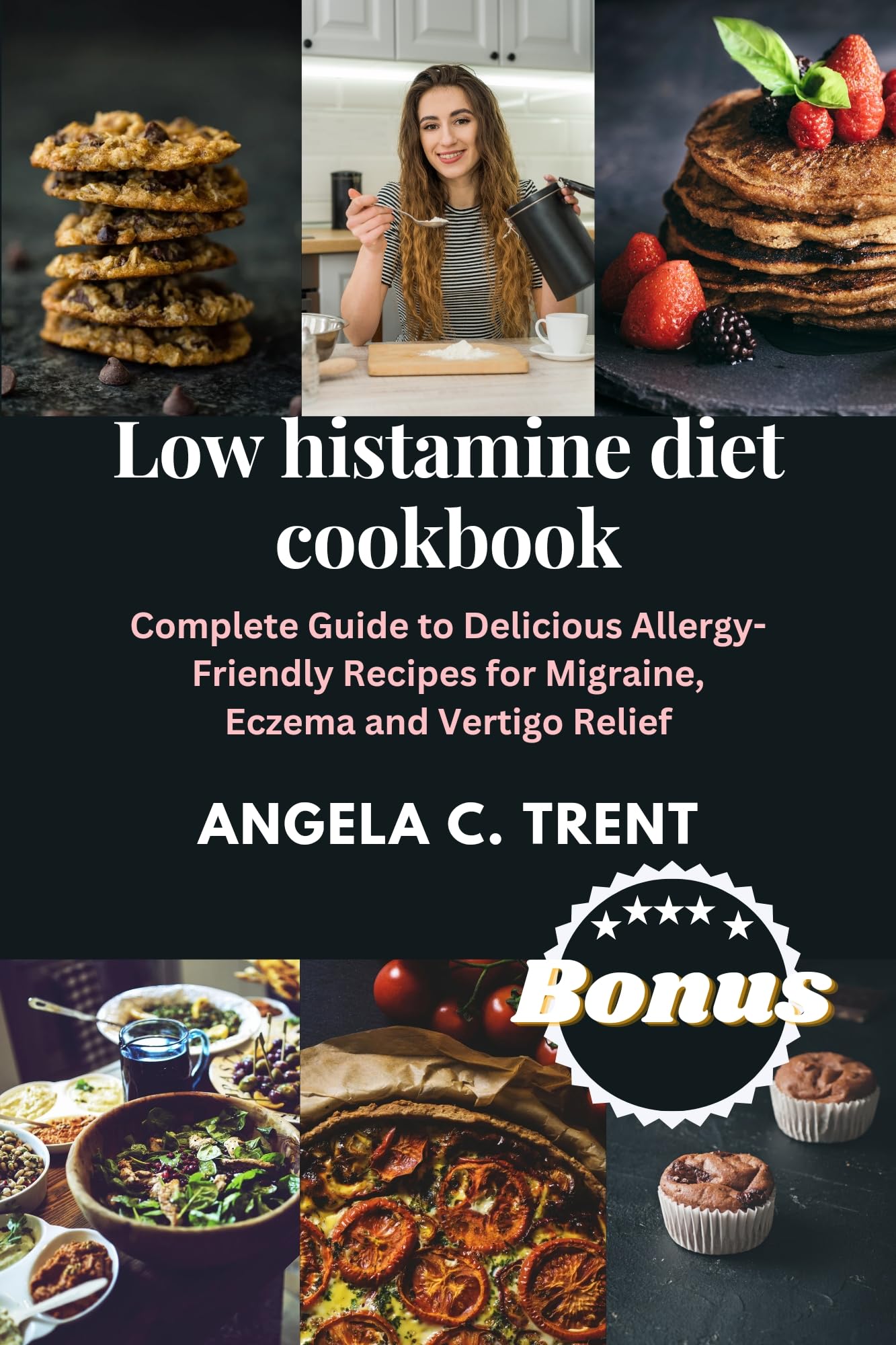 Low histamine diet cookbook Complete Guide to Delicious Allergy