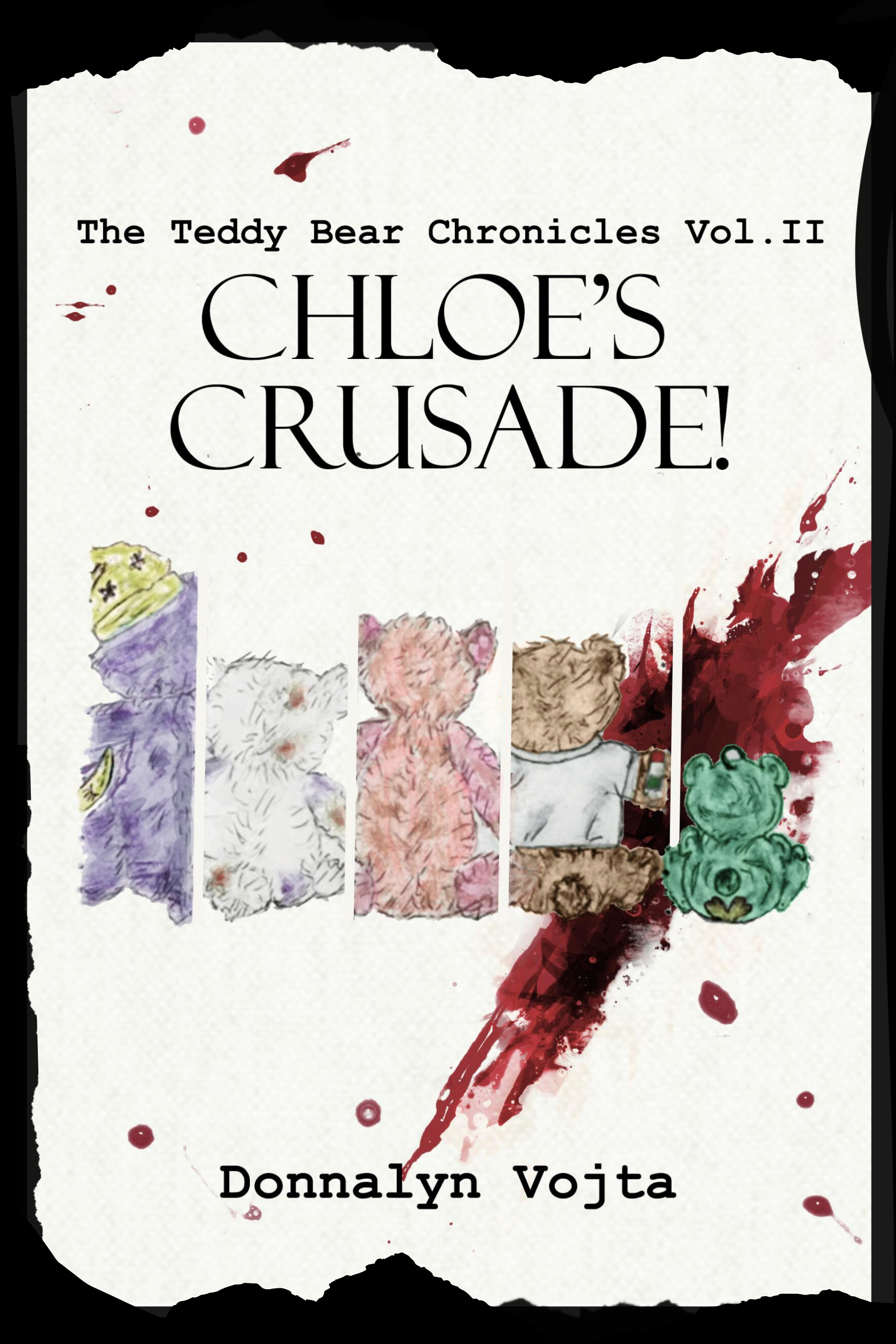 Chloe's Crusade!