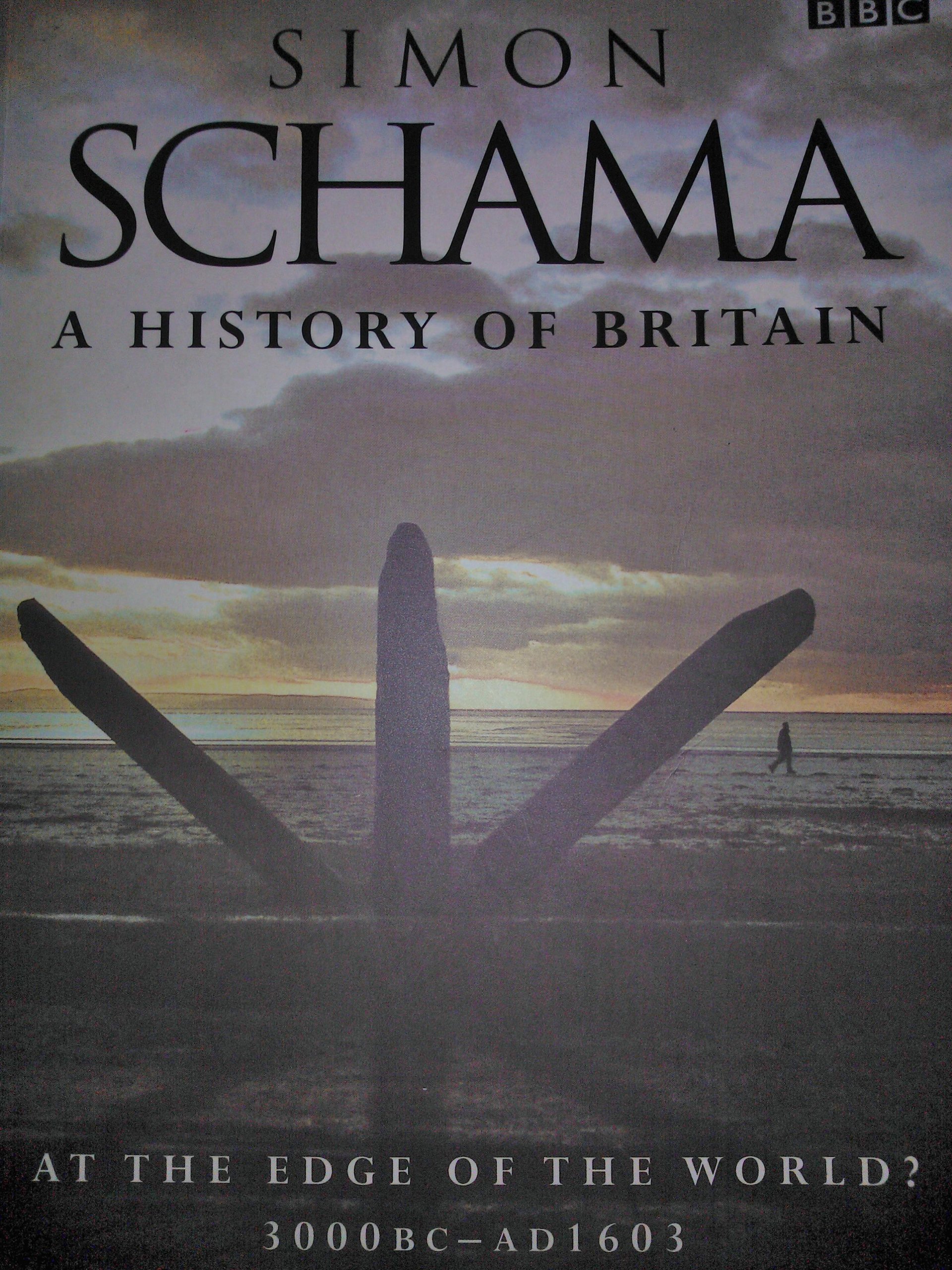 a history of britain by Simon Schama (1-Jan-2000) Paperback book cover