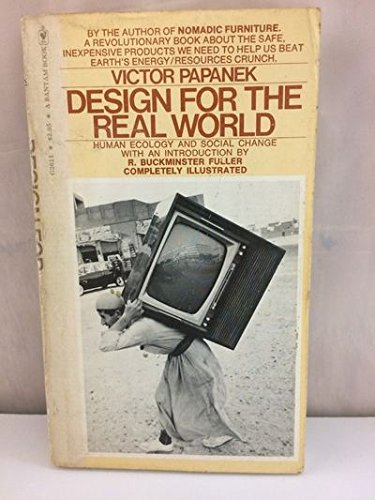 Design for the Real World: Human Ecology and Social Change