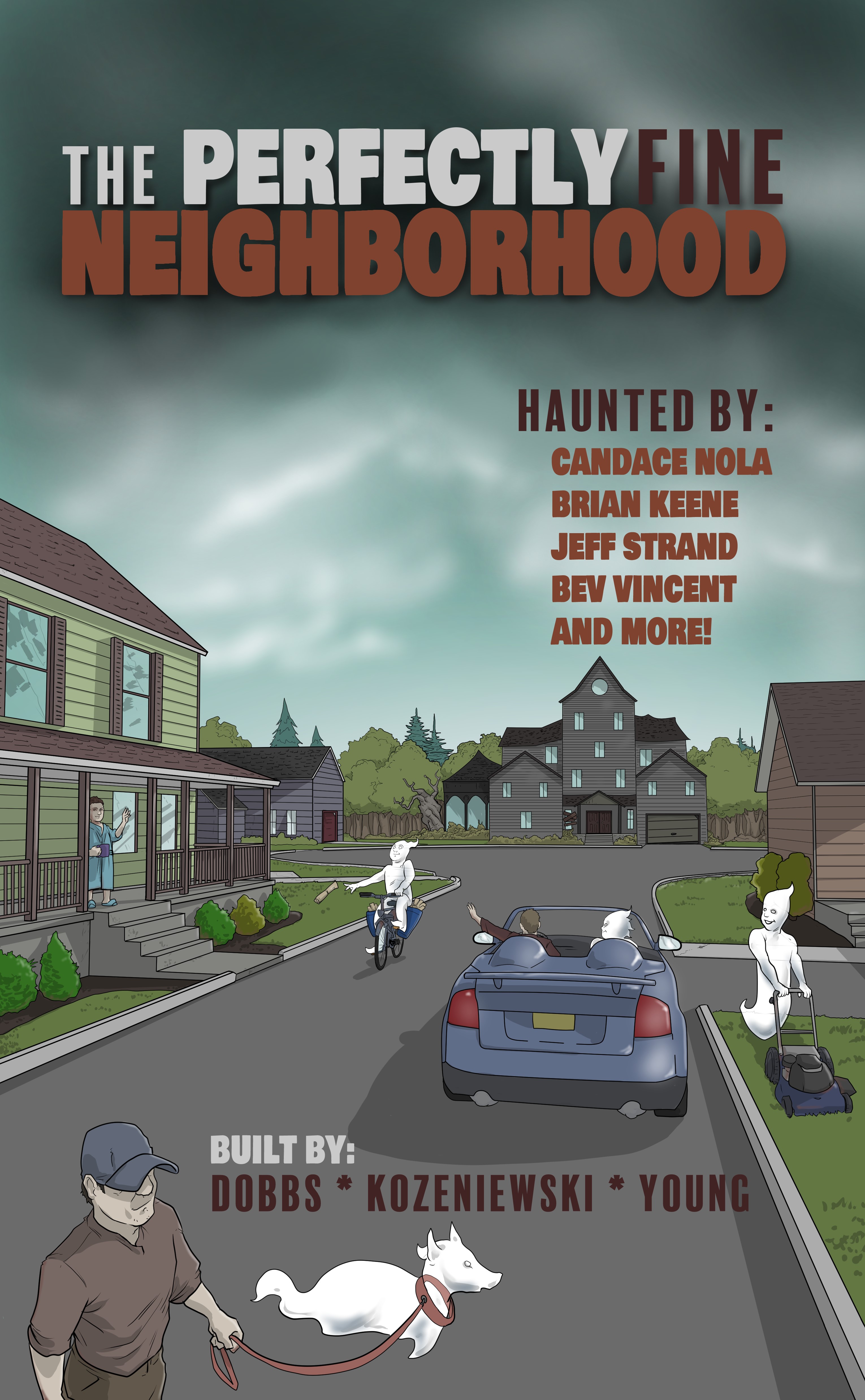The Perfectly Fine Neighborhood