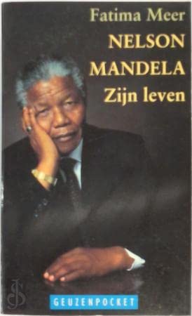 nelson-mandela-zijn-leven-by-fatima-meer-goodreads