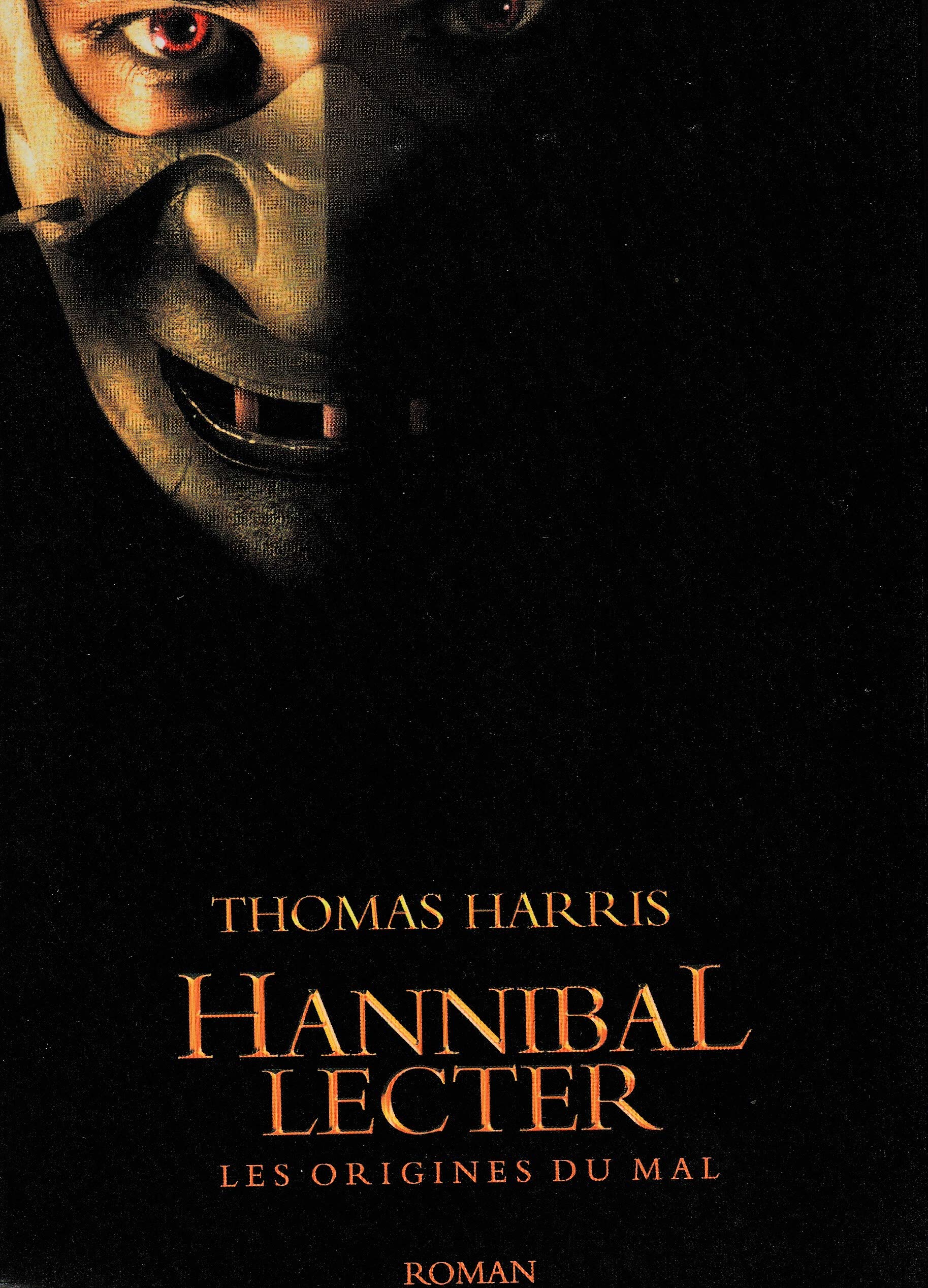 Hannibal Lecter: les Origines du Mal