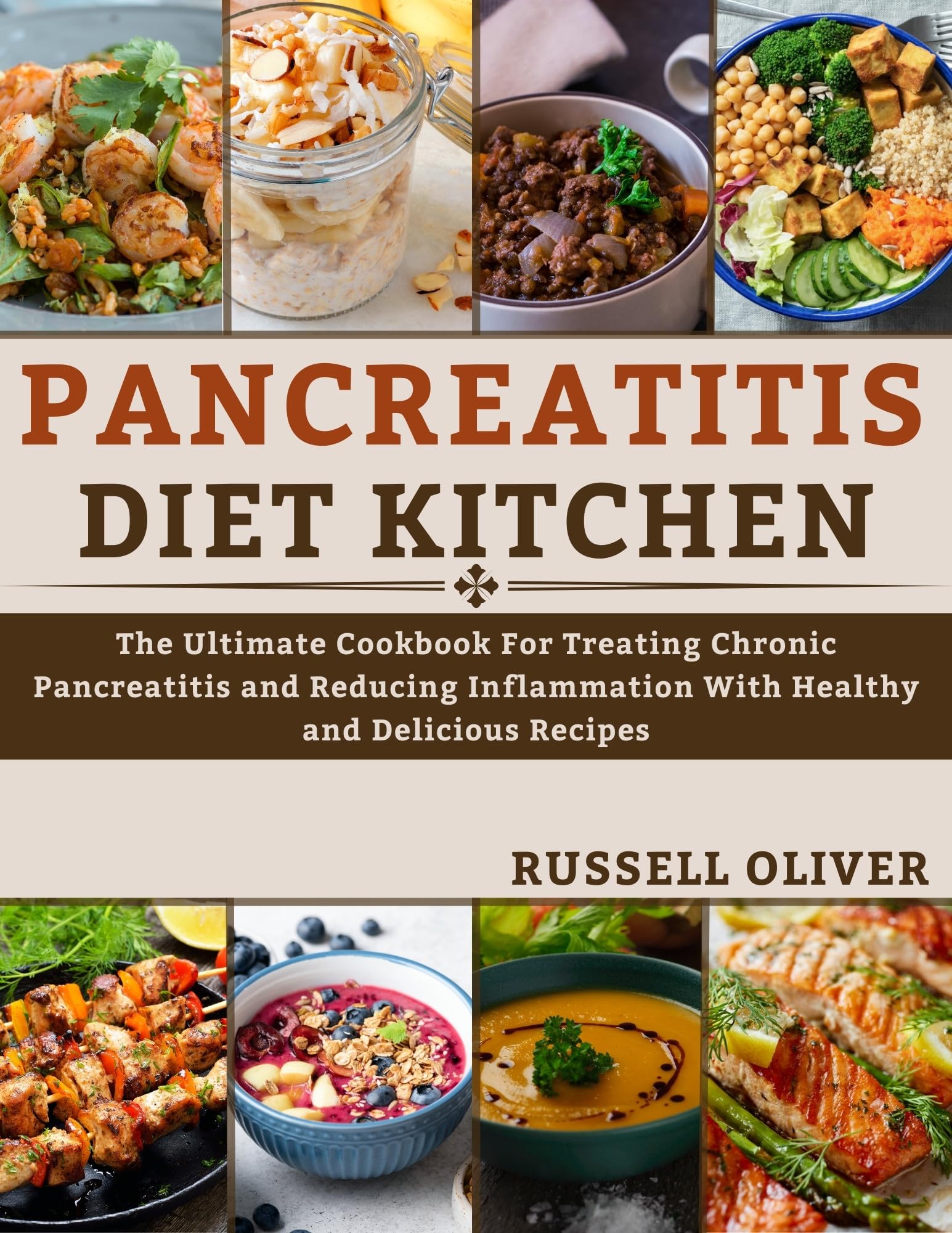 The Pancreatitis Diet Kitchen The Ultimate Cookbook for Treating