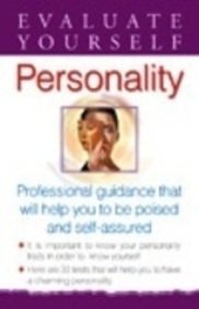 Evaluate Yourself: Personality by ashley-roz-singer-jane-sherrod ...