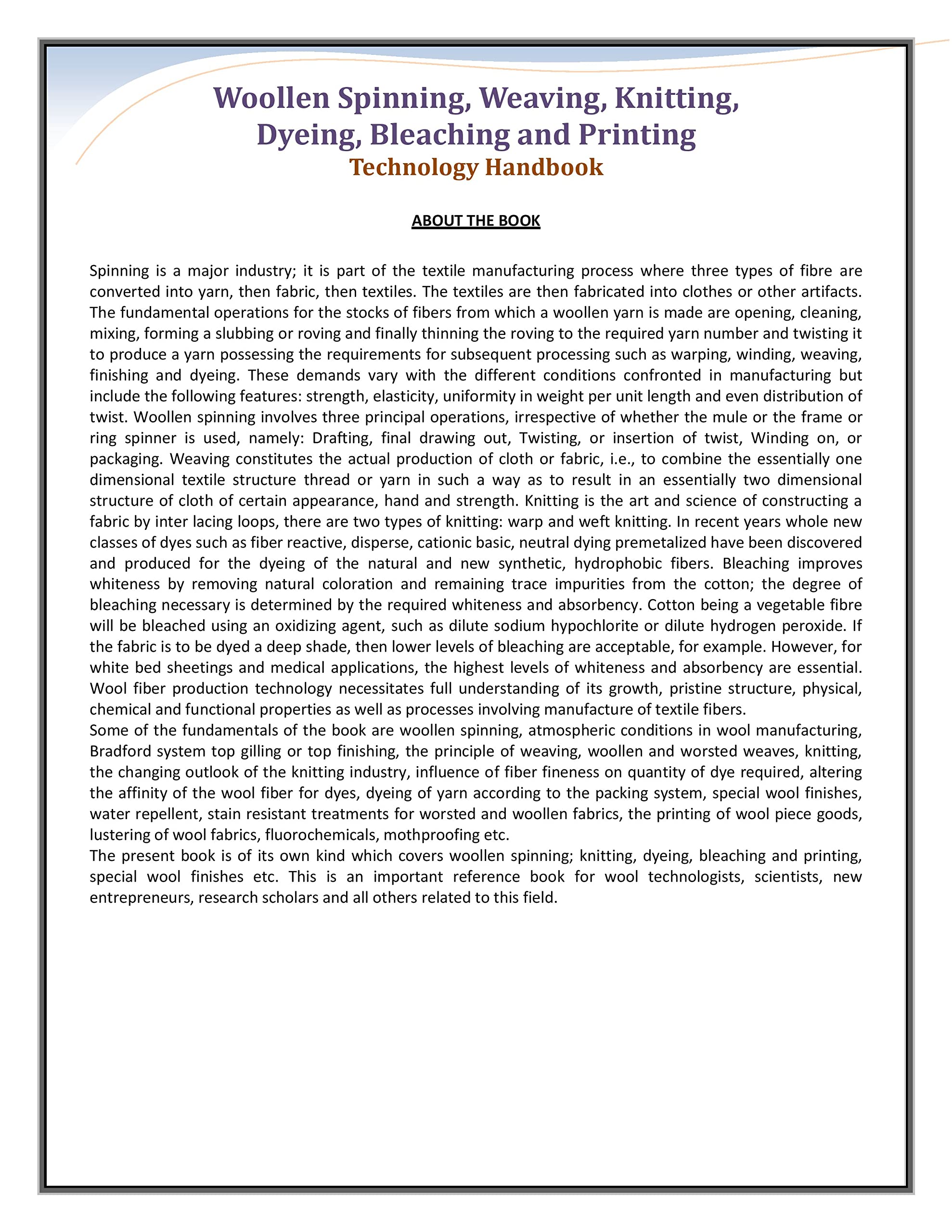 Woollen Spinning, Weaving, Knitting, Dyeing, Bleaching and Printing