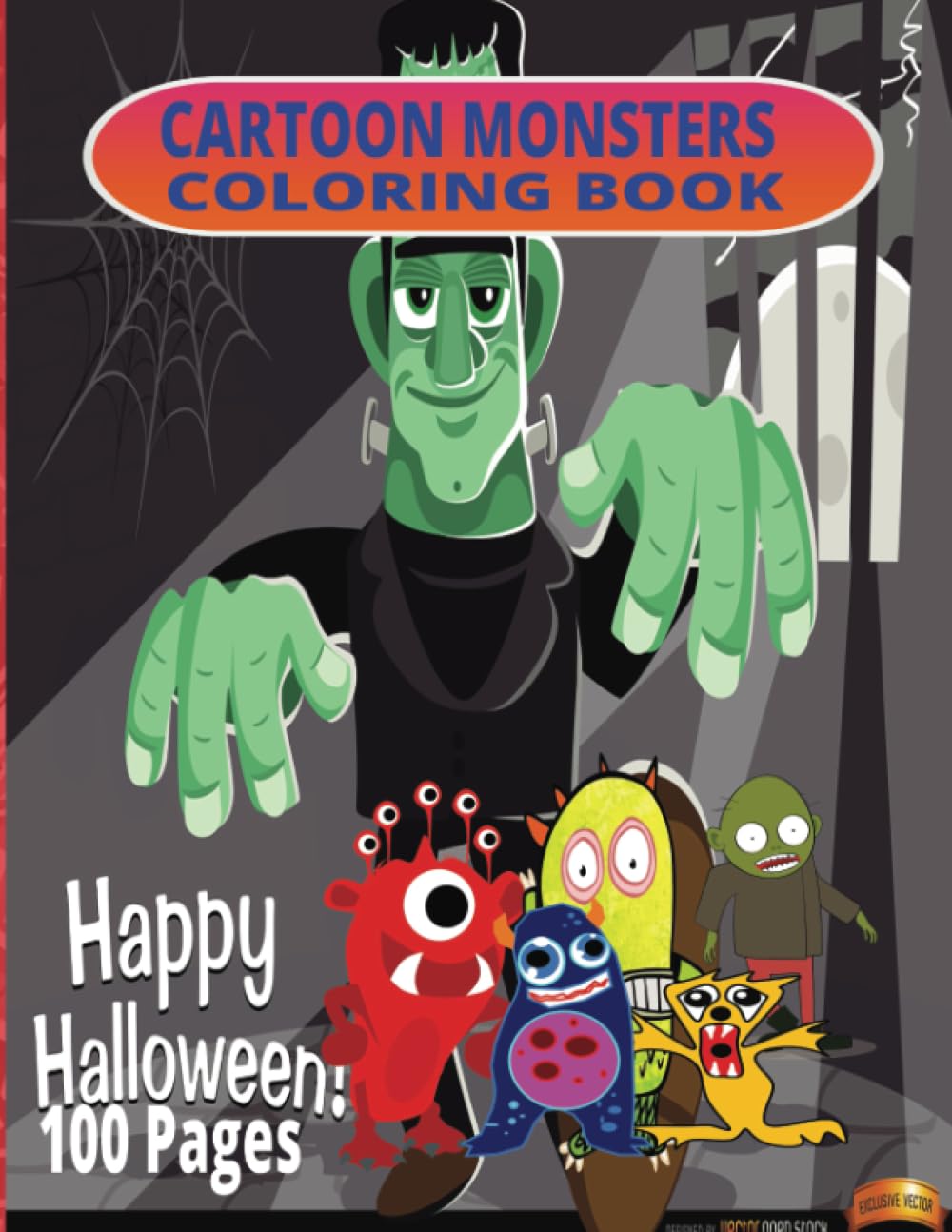 CARTOON MONSTERS COLORING BOOK A Halloween coloring book full of