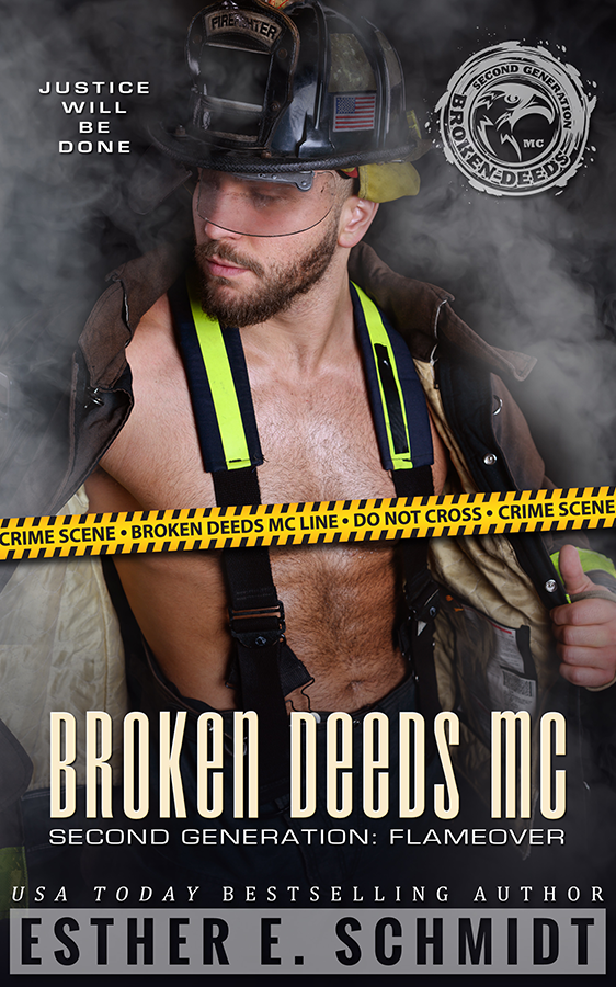 Broken Deeds MC Second Generation: Flameover