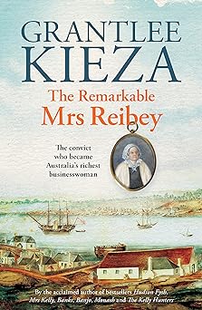 The Remarkable Mrs Reibey