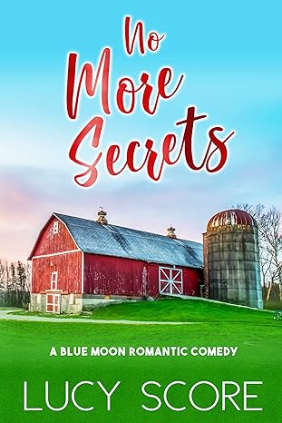 No More Secrets (Blue Moon, #1)